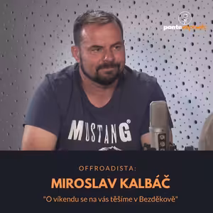 Miroslav Kalbáč – offroadista: O víkendu se na vás těšíme v Bezděkově