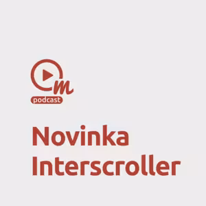 Mobilním formátem Interscroller rozhodně zaujmete