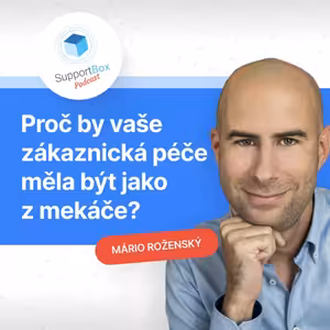 #09 - Zákaznická péče jako Mekáč