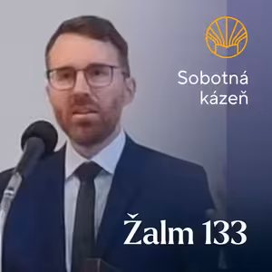 📖 Žalm 133 • Martin Turčan