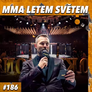 MMA LETEM SVĚTEM 186 - OKTAGON21, UNDG: LAST MAN STANDING, OKTAGON22