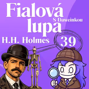 Herman Webster Mudgett alias Henry Howard Holmes | Hotel smrti v Chicagu