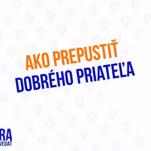 Ako Prepustiť Dobrého Priateľa - 159.časť Sprievodca Manažéra