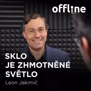 Leon Jakimič: Sklo je zhmotněné světlo