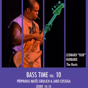 Baastime 10 - Leonard "Hub" Hubbard