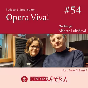 Opera Viva! #54: Dirigent Pavol Tužinský: „Interpretácia hudby musí mať logiku.“