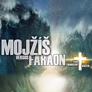 Mojžíš versus faraon - Bohuslav Wojnar (10.2.2019)