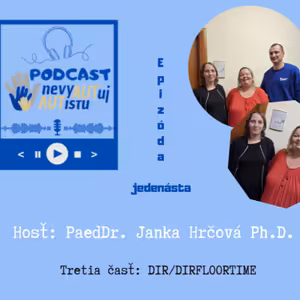 nevyAUTuj AUTistu - epizóda jedenásta