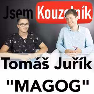 Tomáš Juřík "Magog" - Hi-tech kouzelník