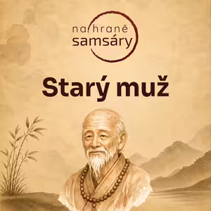 6. Starý muž