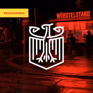 Bratwurst, Weißwurst, Currywurst – das ist nicht wurscht! #Germanistliest