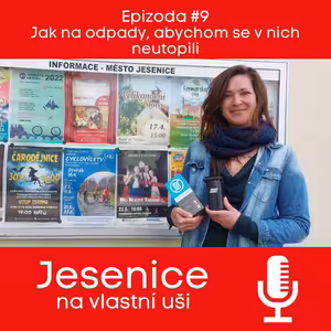 #09 Jak na odpady, abychom se v nich neutopili