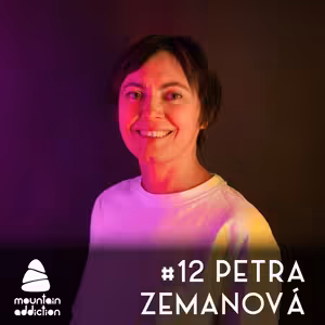 #12 Psychologička a lezkyňa Petra Zemanová