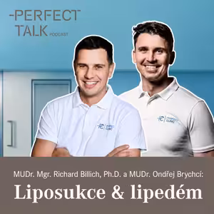 65: MUDr. Mgr. Richard Billich, Ph.D. a MUDr. Ondřej Brychcí: Liposukce není hubnutí