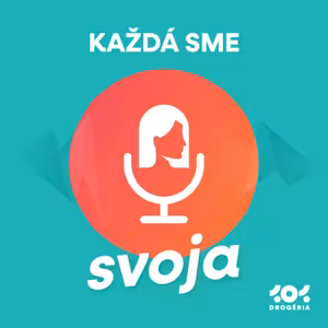 Každá sme svoja
