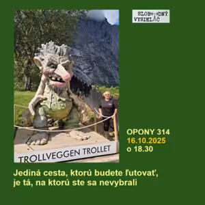 Opony 314 - 2025-10-16 „Cesta k trollom 3“
