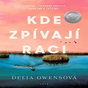 Kde zpívají raci (Delia Owensová) - vyjde 14. 10. 2020