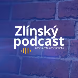 Zlínský podcast