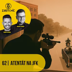 62 – Atentát na JFK a konspirační teorie