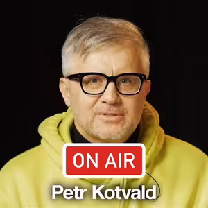 Petr Kotvald ON AIR: „Dostal jsem nabídku být součástí projektu, z nějž později vznikla Lucie."