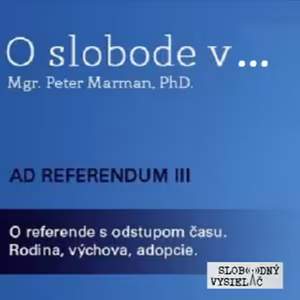 O Slobode 25 - 2015-04-30 Ad referendum III
