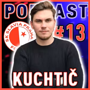 KUCHTIČ: Víkendovou ligu bych zrušil. Plat ve Slavii by mě uživil. | OD HLAVY K PATĚ #13