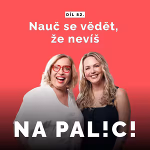 82. díl - Nauč se vědět, že nevíš