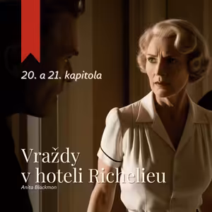 Vraždy v hoteli Richelieu (Anita Blackmon) – audiokniha (11/11)