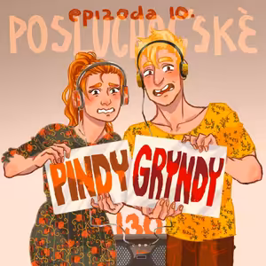 Posluchačské pindy gryndy