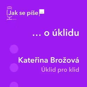 Jak se píše... o úklidu