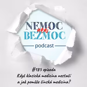 Když klasická medicína nestačí a jak pomůže čínská medicína?