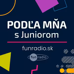 PODĽA MŇA s Juniorom | Ešte nepočuté