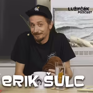 Lužifčák #52 Erik Šulc