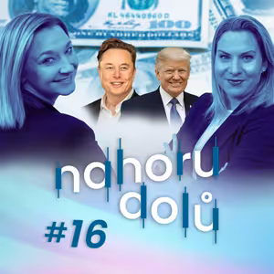 Nahoru, nebo dolů #16: Rozchod za miliardy a Pandořina skříňka