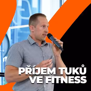 Petr Loskot | Příjem tuků ve fitness | Booster Academy