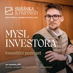 510: Cesta klienta do Švýcarska: Jak v Sušánka & Partneři probíhá otevření účtu a investování