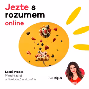 Lesní ovoce – Přírodní zdroj antioxidantů a vitamínů