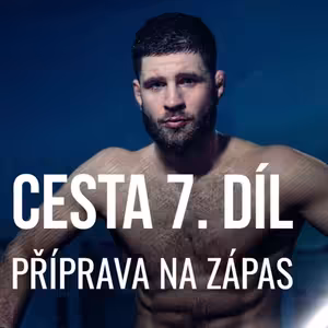 Jiří Denisa Procházka - CESTA 7/10 - Příprava na zápas