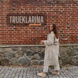 TRUEKLARINA podcast