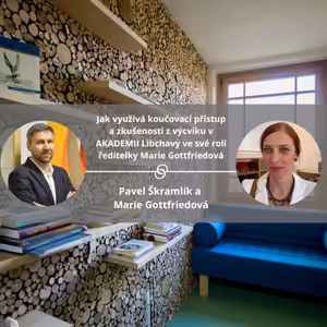 Jak využívá koučovací přístup a zkušenosti z výcviku v AKADEMII Libchavy ve své roli ředitelky Marie Gottfriedová. #spokojeneatvoriveskoly