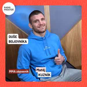 Zápasník Kuzník: Komfort fightera zabíjí, je to celoživotní boj. Vím, že jsem lenivý, proto jsem na sebe přísný.