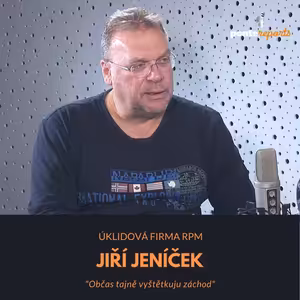 Jiří Jeníček – úklidová firma RPM: Občas tajně vyštětkuju záchod
