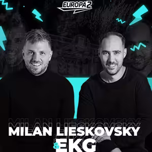 EKG & MILAN LIESKOVSKY RADIO SHOW 79 / EUROPA 2 / Miracle Hardwell Remix Track Of The Week