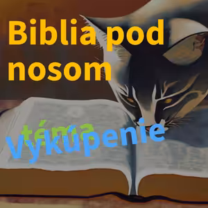 Biblia pod nosom - Vykúpenie