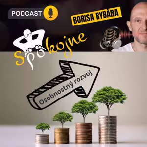 Epizóda #3 - Osobnostná transformácia