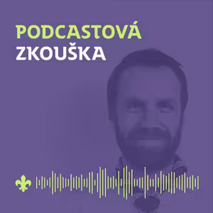 21 Australan: Musí být táborový zážitek vždy silný? | Podcastová zkouška