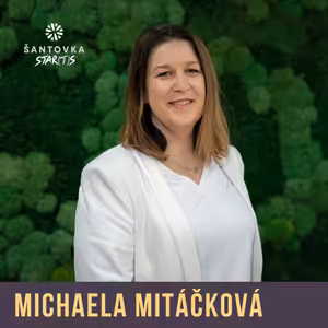 Šantovka Star(t)s - Michaela Mitáčková
