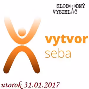 Vytvor seba 05 - 2017-01-31 sexuálna potreba