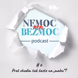 Proč chodím tak často na „malou“?