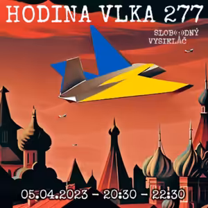Hodina vlka 277 - 2023-05-05